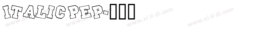 Italic PEP字体转换